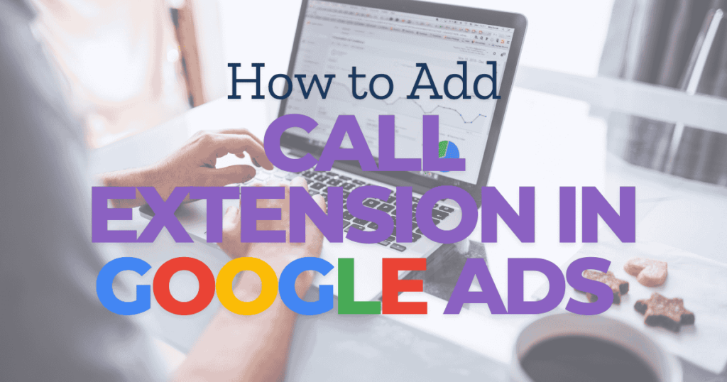 How to Add Call Extension Data Feed in Google Ads (Step-by-Step Guide)