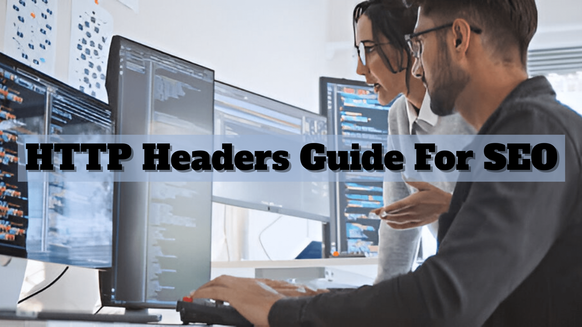 HTTP Headers Guide For SEO