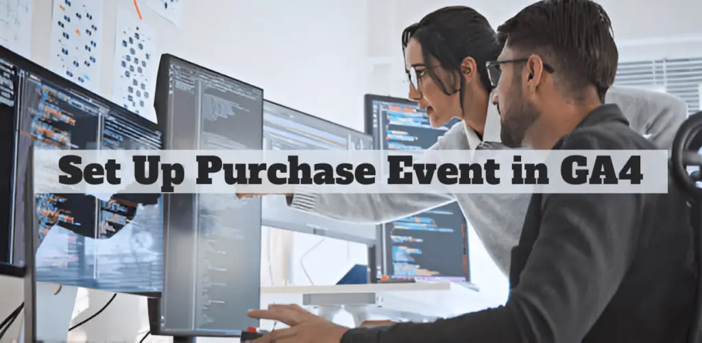 Set Up Purchase Event in GA4